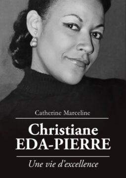 christiane-eda-pierre.-une-vie-dexcellence-par-catherine-marceline-2