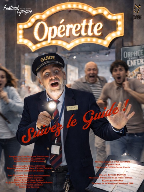 37ème Festival Lyrique d'Aix-les-Bains 2026 : Le Festival Lyrique 2026 sera ensorcelant ! 2 Suivez le Guide